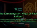 Iddaa-Kampanyalari-Kosul-ve-Cevrim-Rehberi-overlay-1788171549.jpg