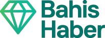 Bahis Haber